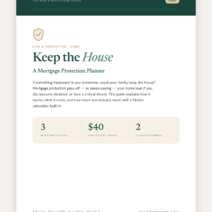 Keep the House: Mortgage Protection Planner